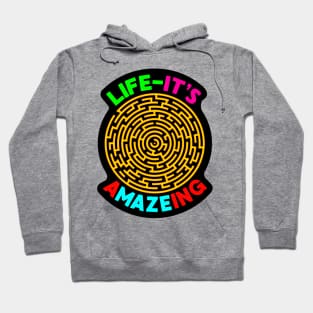 A-Maze-ing Life Hoodie